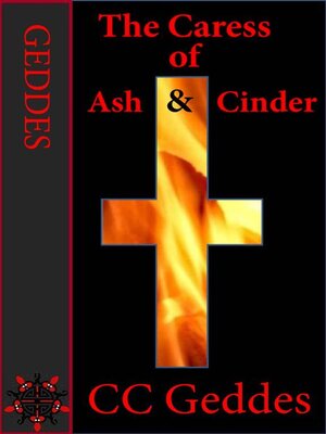 cover image of The Caress of Ash and Cinder